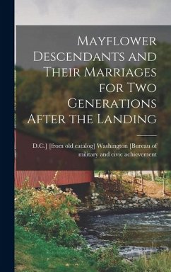 Cover Mayflower Descendants and Their Marriages for two Generations After the Landing