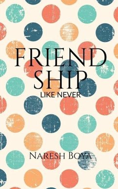 Friendship - Boya, Naresh
