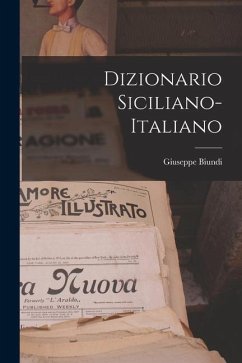 Dizionario Siciliano-Italiano - Biundi, Giuseppe