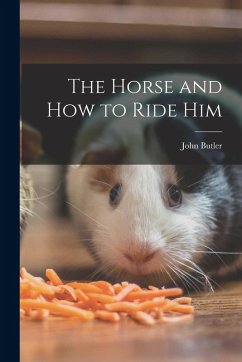 Cover The Horse and How to Ride Him