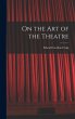 On the Art of the Theatre - Bild 1
