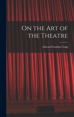 Cover On the Art of the Theatre