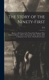 The Story of the Ninety-first