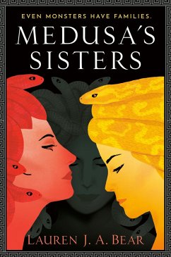 Medusa's Sisters - Bear, Lauren J a