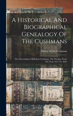 Cover A Historical And Biographical Genealogy Of The Cushmans