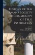 History of the Amana Society or... - Bild 1