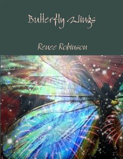 Butterfly Wings - Robinson, Renee