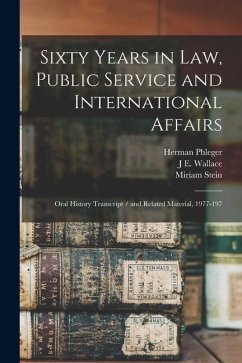 Cover Sixty Years in law, Public Service and International Affairs