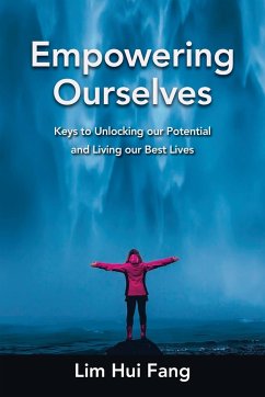 Empowering Ourselves - Hui Fang, Lim