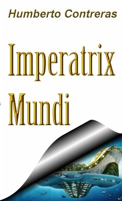 Imperatix Mundi - Contreras, Humberto