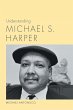 Understanding Michael S. Harper - Bild 1