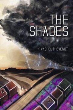 The Shades - Thevenot, Vachel