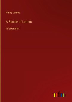 A Bundle of Letters - James, Henry