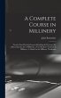 A Complete Course in Millinery;... - Bild 1