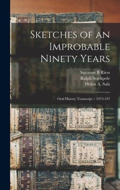 Cover Sketches of an Improbable Ninety Years