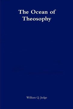 The Ocean of Theosophy - Judge, William Q.