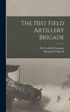 Cover The 151st Field Artillery Brigade