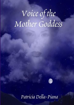 Voice of the Mother Goddess - Della-Piana, Patricia