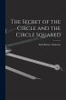 The Secret of the Circle and the Circle... - Bild 1