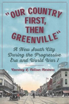 Our Country First, Then Greenville - Tollison Hartness, Courtney L