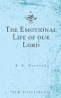 The Emotional Life of our Lord - Bild 1