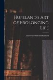 Hufeland's Art of Prolonging Life