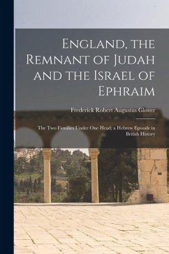 Cover England, the Remnant of Judah and the Israel of Ephraim