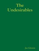 The Undesirables