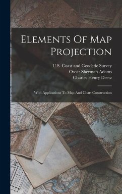 Elements Of Map Projection - Deetz, Charles Henry