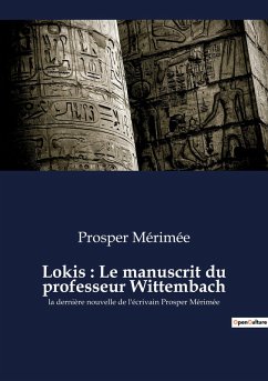 Cover Lokis : Le manuscrit du professeur Wittembach