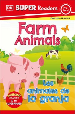 DK Super Readers Pre-Level Bilingual Farm Animals - Los Animales de la Granja - Dk