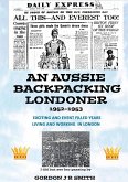 An Aussie Backpacking Londoner 1952-1953