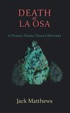 Death at La Osa: A Pueblo Tribal Police Mystery