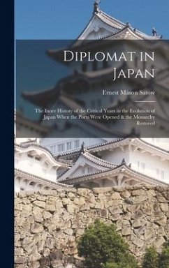 Diplomat in Japan - Satow, Ernest Mason