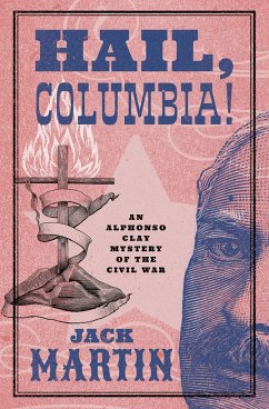 Hail, Columbia! - Martin, Jack