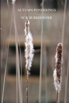 AUTUMN PONDERINGS - Burkholder, William