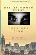 Pretty Women Curse, Ugly Men Sing - Bild 1
