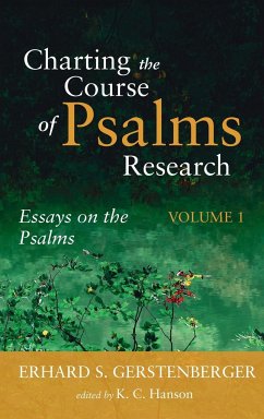 Charting the Course of Psalms Research - Gerstenberger, Erhard S.