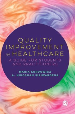 Quality Improvement in Healthcare - Kordowicz, Maria;Siriwardena, A. Niroshan