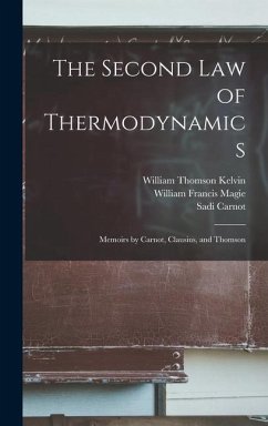 Cover The Second law of Thermodynamics; Memoirs by Carnot, Clausius, and Thomson