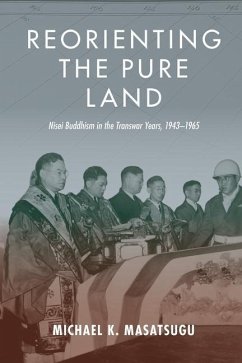 Reorienting the Pure Land - Masatsugu, Michael Kenji