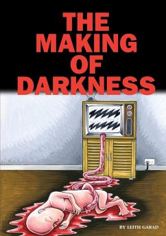 The Making Of Darkness - Garad, Leith