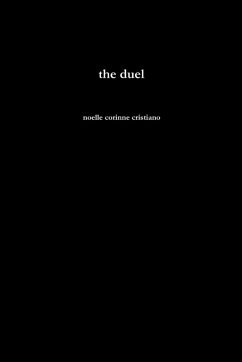 The Duel - Cristiano, Noelle Corinne