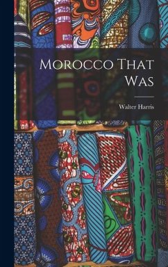 Cover Morocco That Was