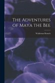 The Adventures of Maya the Bee