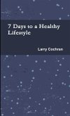 7 Days to a Healthy Lifestyle