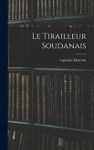 Le tirailleur soudanais Le tirailleur soudanais