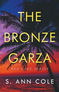 The Bronze Garza - Cole, S. Ann