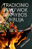 TRADICINIO KIN¿ WOK GAMYBOS BIBLIJA