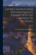 Lettres, Instructions Diplomatiques Et... - Bild 1